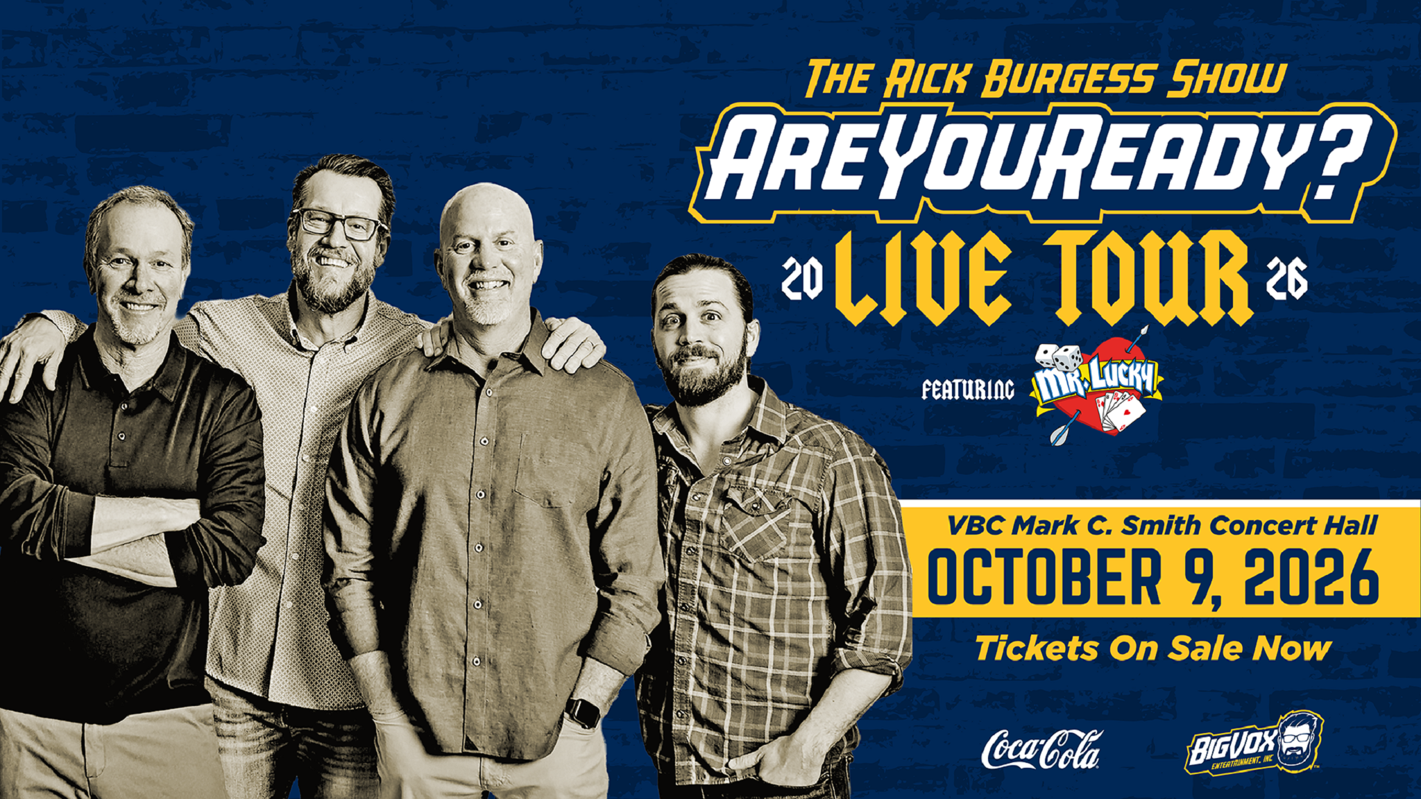 The Rick Burgess Show Presents "the Are You Ready Live Tour"