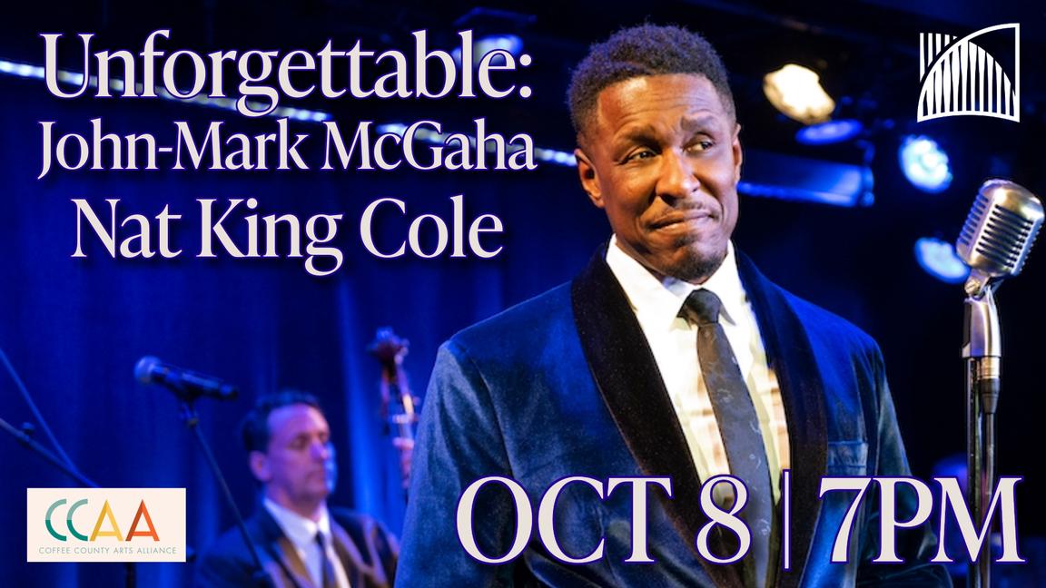 Unforgettable: John-Mark McGaha Sings Nat King Cole