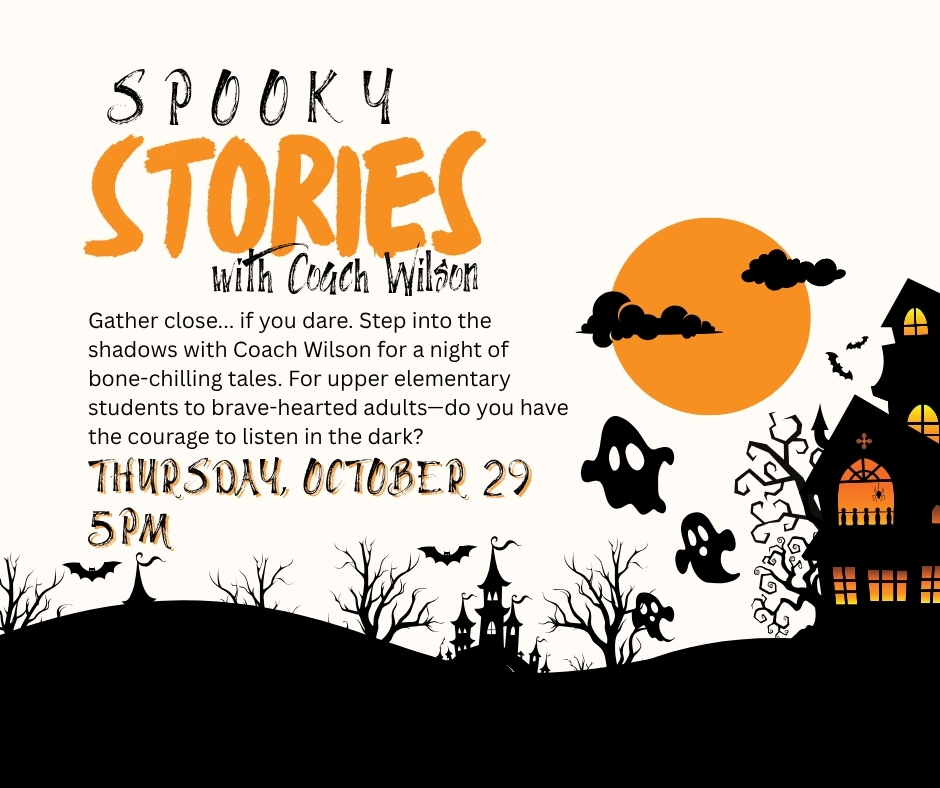 Spooky Stories with Coach Wilson